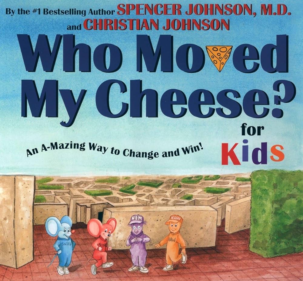 who moved my cheese-spencer johnson